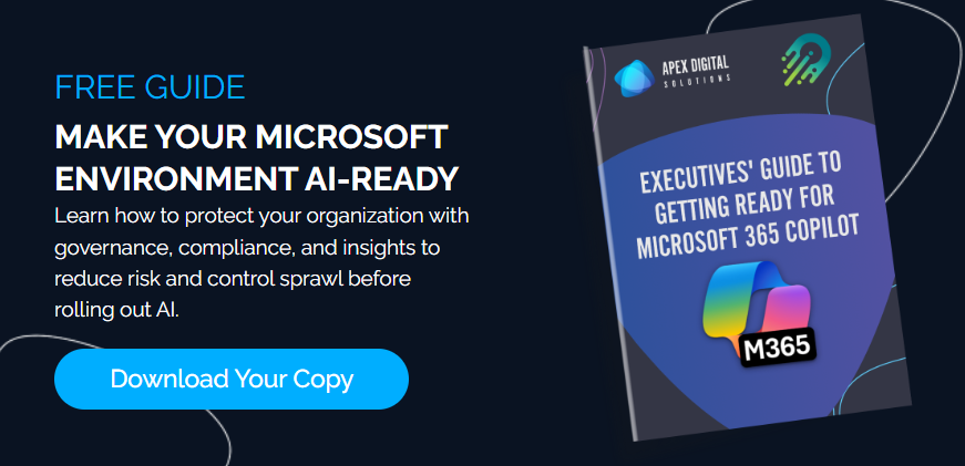 CTA for Apex Digital’s free guide showing executives how to get their Microsoft 365 environment AI-ready for Copilot, with a download button and ebook cover.