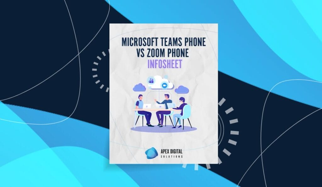 Microsoft Teams Phone vs Zoom Phone Infosheet