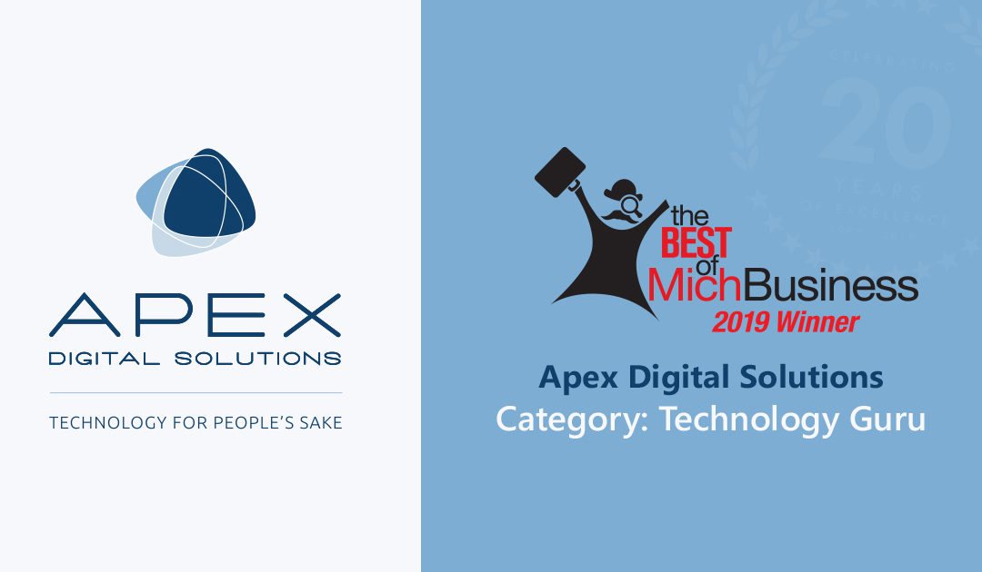 Apex Digital Solutions a 2019 Best of MichBusiness Award Winner