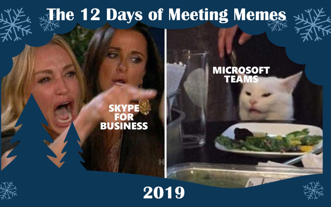 12 Days of Meeting Memes 2019