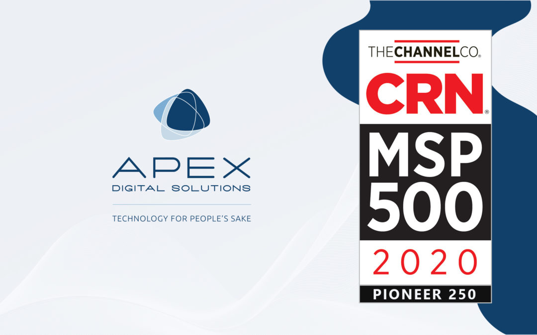 Apex Digital Solutions Recognized by CRN as a Top 500 Managed Service Provider for the Second Year in a Row