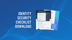 Identity Security Checklist, Microsoft, Apex Digital Solutions