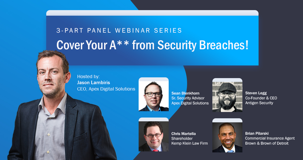 Cover Your A** from Security Breaches