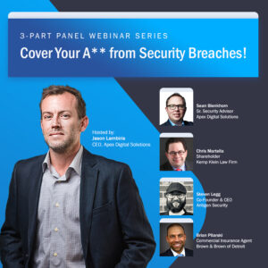Webinar Panel Cover Your A** From Security Breaches
