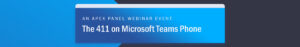 The 411 on Microsoft Teams Phone Featured Image