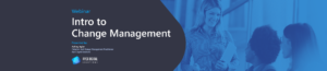 Intro to Change Management Webinar