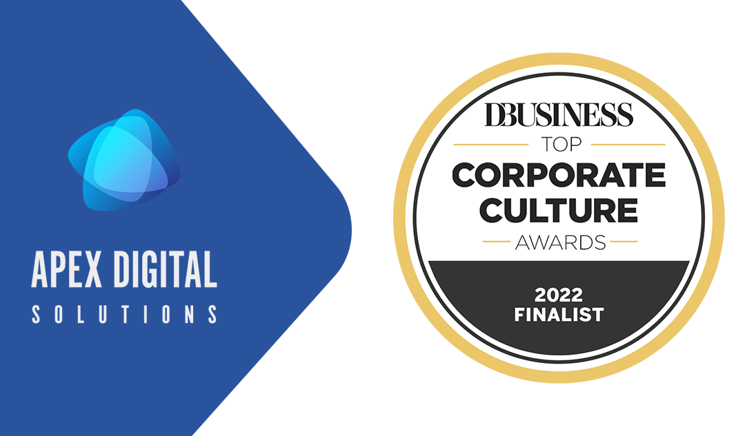 Apex Digital Solutions a 2022 DBusiness Top Corporate Culture Award Finalist