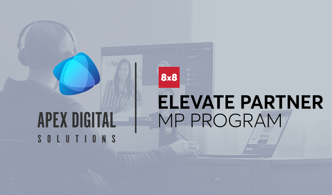 Apex Digital Solutions Joins 8×8 Elevate Microsoft Partner Program to Enhance Microsoft Teams Capabilities for Customers