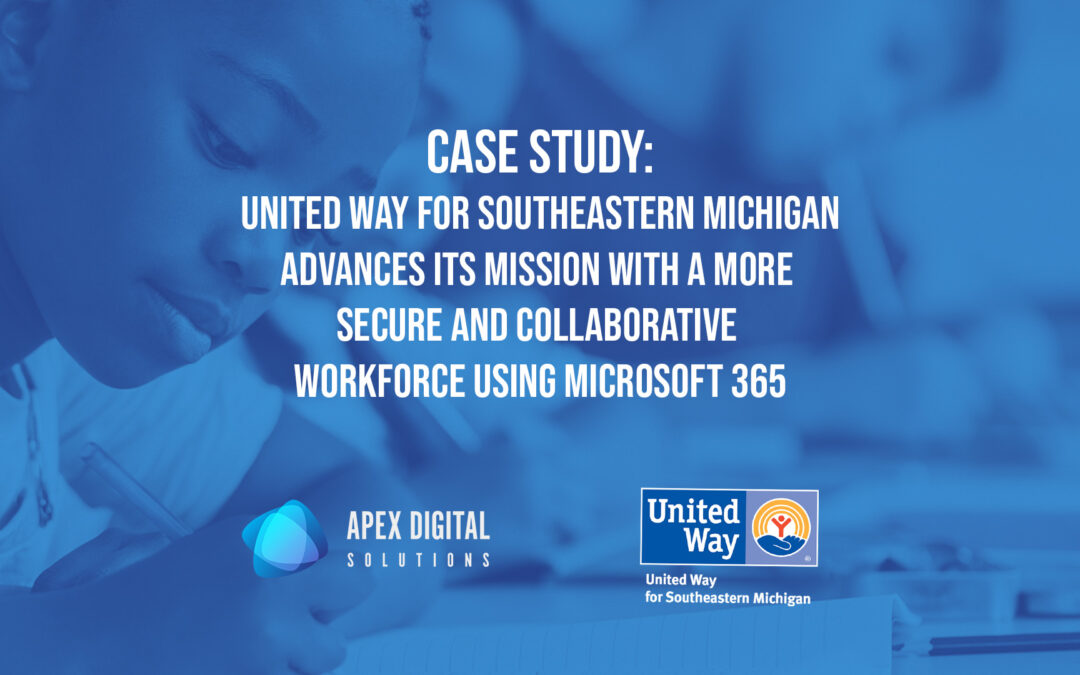 Case Study: United Way for Southeastern Michigan advances its mission with a more secure and collaborative workforce using Microsoft 365